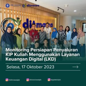 Monitoring Persiapan Penyaluran KIP Kuliah Menggunakan Layanan Keuangan Digital (LKD)