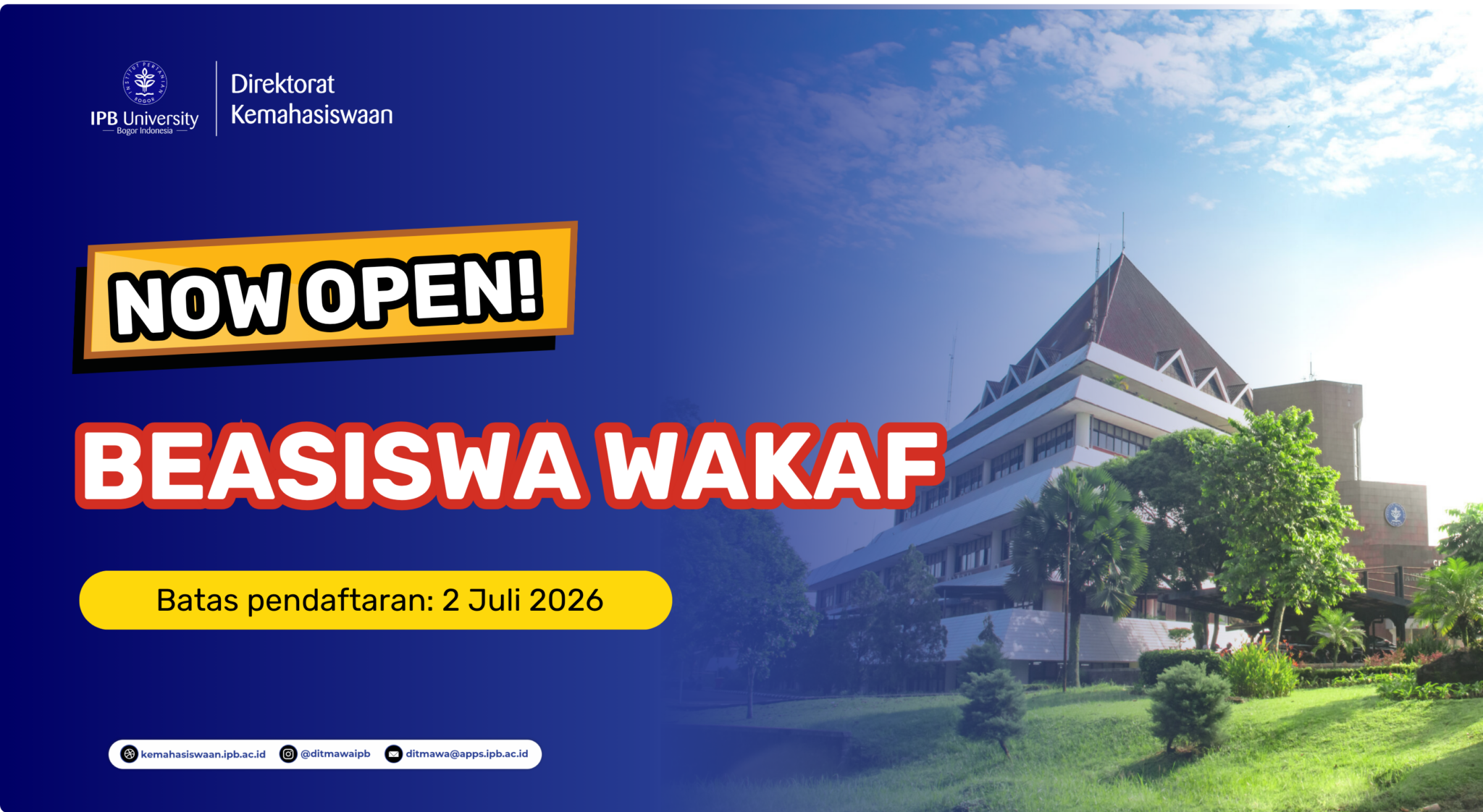 Read more about the article Pembukaan Beasiswa Wakaf & Dana Sosial IPB – Semester Gasal 2026/2027